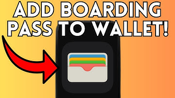 New! How To Add Boarding Pass To Apple Wallet (Full Guide) 2025!