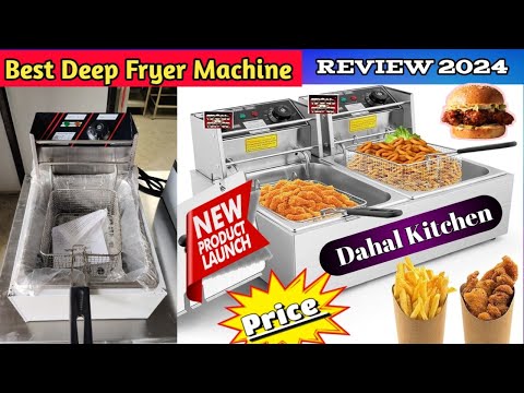 Deep Fryer Machine Price | Commercial Deep Fryer - Live Demo For Home x Restaurant Electric And Gas