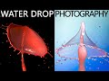 How to Do Water Droplet Collision Photography | Tipps and Tricks