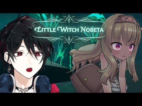 【Little Witch Nobeta】ソウルライクの魔法少女ゲームをプレイ【part2】