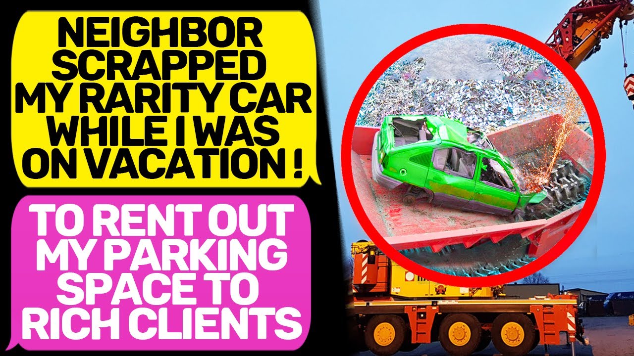 NEIGHBOR SCRAPPED MY CAR RENT OUT MY PARKING My Lawyer Show You That 