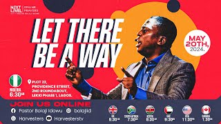 Next Level Prayers || Let There Be A Way || Pst Bolaji Idowu || May 20th 2023