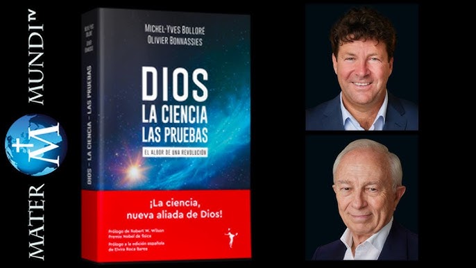 Se presenta en España un libro que trata de confirmar la existencia de Dios  a través de la ciencia
