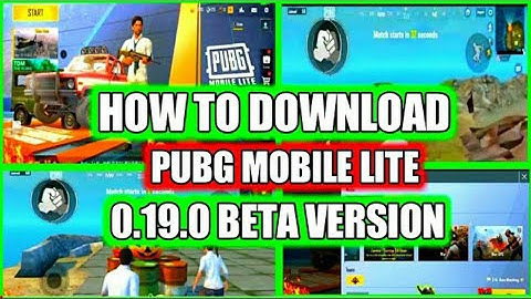 How To Download PUBG MOBILE LITE 0.19.0 BETA UPDATE || PUBG LITE BETA 0.19.0 UPDATE DOWNLOAD