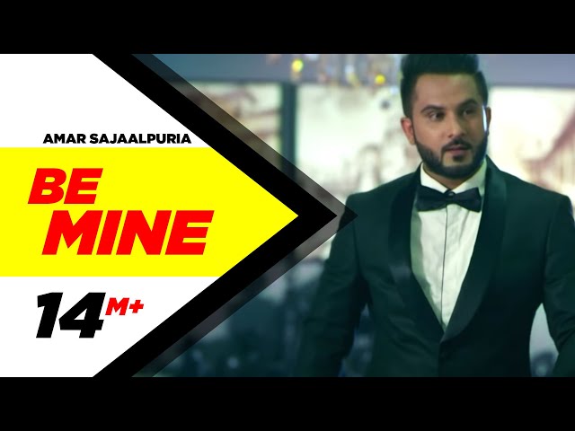 Be Mine | Amar Sajaalpuria Feat Preet Hundal | Latest Punjabi Songs 2016 | Speed Records class=