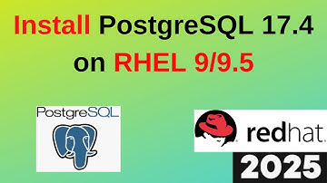 How to Install and Configure PostgreSQL 17.4 on RHEL 9 step by step guide in 9 Minutes|2025 Updated