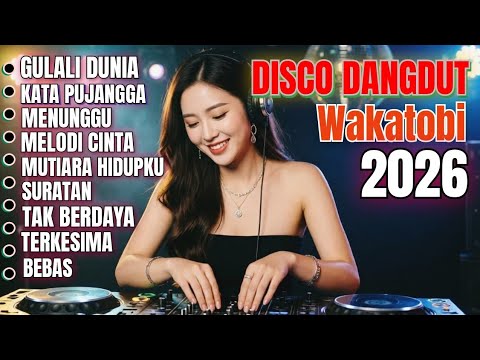GULALI DUNIA LAGU HITS DISCO DANGDUT REMIX WAKATOBI FULL ALBUM POPULER 2026 ENAK BANGET 