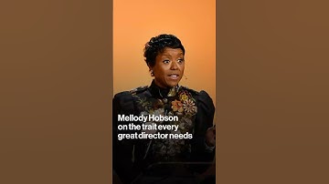 Mellody Hobson on the Trait Every Great Director Needs
