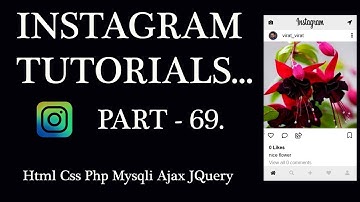 Instagram Tutorial Part-69: Post Insert Comment AJAX  PHP MYSQLI for android mobile, tablet, web.
