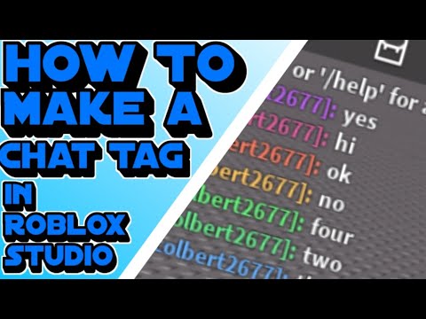 How To Make A Chat Tag In Roblox Studio 2020 Youtube - roblox studio chat service