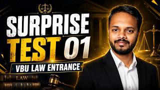 🔥 Surprise Test 01 | VBU Law Entrance 2026 | Most Expected Questions | Free Live Test & Solutions Update