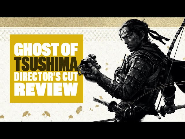 Ghost of Tsushima: Director's Cut Review