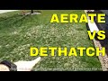 Should you aerate or dethatch your lawn this spring?