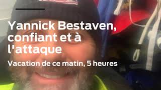 Vacation de Yannick Bestaven ce 5 janvier à 5 heures