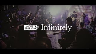 Infinitely - Awaken Generation Music Feat Ian Chew