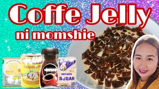 Easy Coffe Jelly Ni Momshie Affordable Dessert