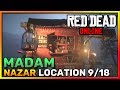 Red Dead Online Madam Nazar Location September 18 - RDR2 Online Collector- Madam Nazar