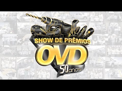 Show de Prêmios OVD 50 anos