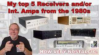 5 Of My Favorite Receiversintegrated Amps From The 1980S. Nostalgia