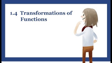 1.4: Transformations of Functions