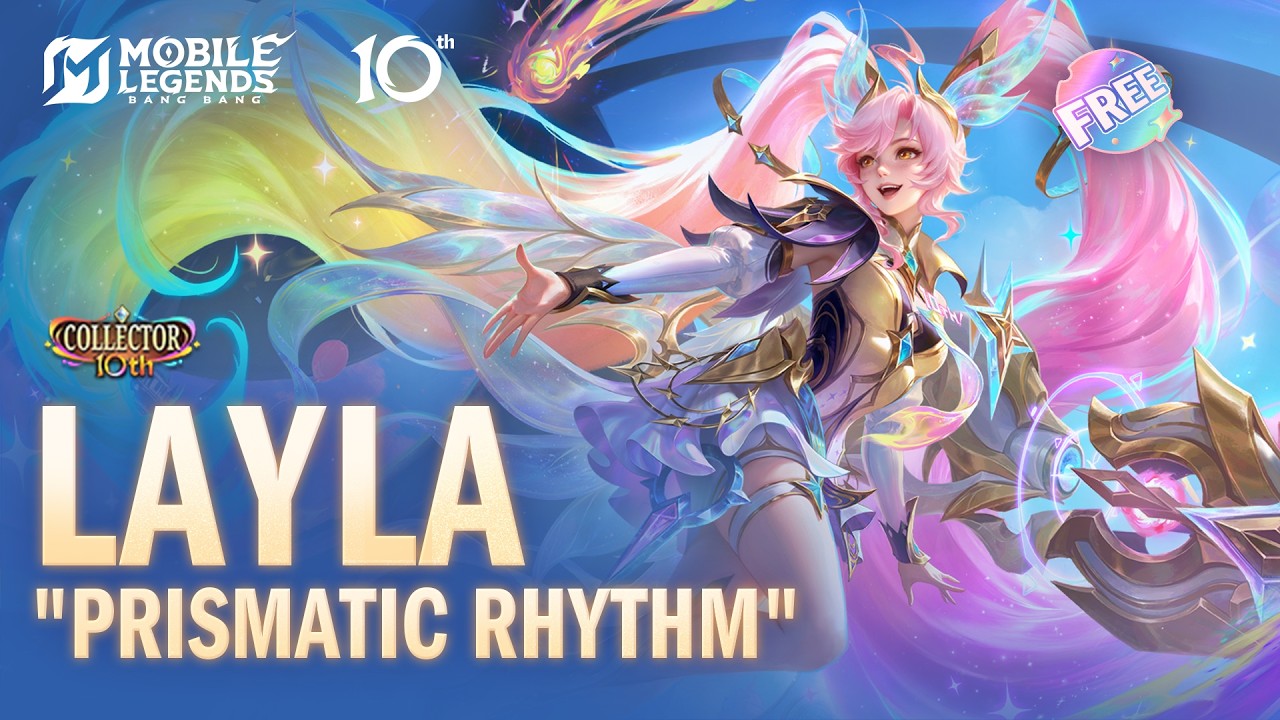 Skin Collector Layla Prismatic Rhythm hadiah gratis 10th Anniversary MLBB