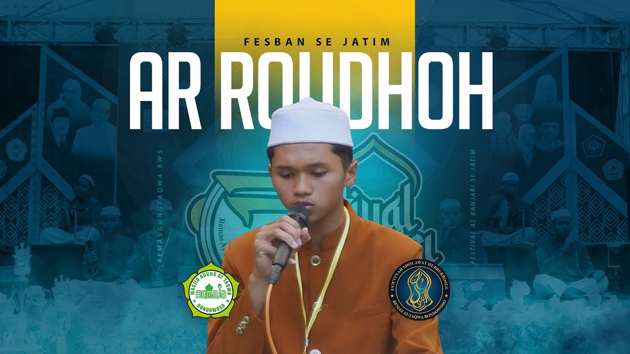 AR ROUDHOH  - MAN BONDOWOSO | Fesban Se Jawa Timur Remasgungtaqwa Bondowoso