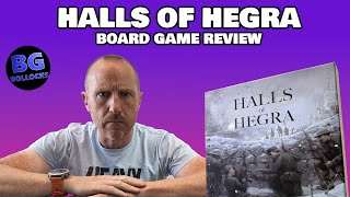 Halls Of Hegra Board Game Review  One Man Army or One Man Barmy?