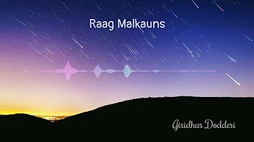 Raag Malkauns on bansuri  by Giridhar Dodderi #bansuri #flute #hindustani #Malkauns #music