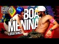 Boa Menina - Luísa Sonza ( COREOGRAFIA ) Cleiton Oliveira / IG: @CLEITONRIOSWAG