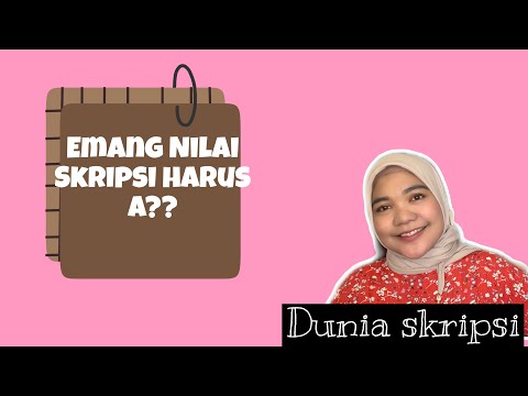 NILAI SKRIPSI HARUS