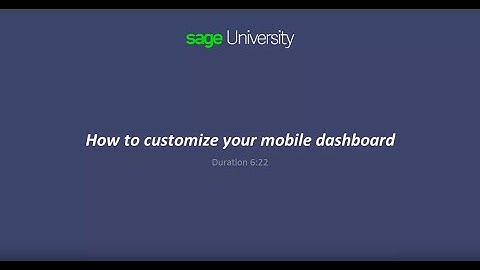 Sage X3 - Customize your Mobile Dashboard