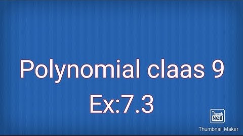 Polynomial /class 9/WBBSE/ EX: 7.3 Chemistry e-learning