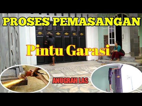  PINTU  GARASI Proses Pemasangan  Pintu  lipat  Besi 