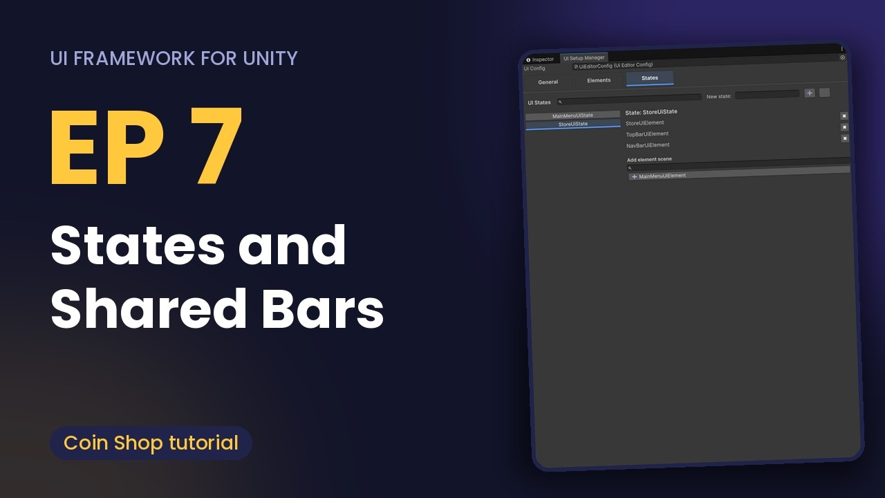 States and shared elements · Unity UI Framework Tutorial 7/10 - YouTube