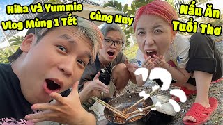 Hiha Và Yummie Cùng Huy Noob Về Quê Mùng 1 Tết Nấu Đồ Ăn Tuổi Thơ ( Hiha và Yummie Vlog ) 😝🤩