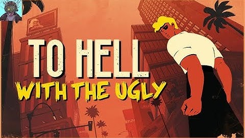 To Hell With The Ugly - Film Noir Turn-Based Combat Adventure