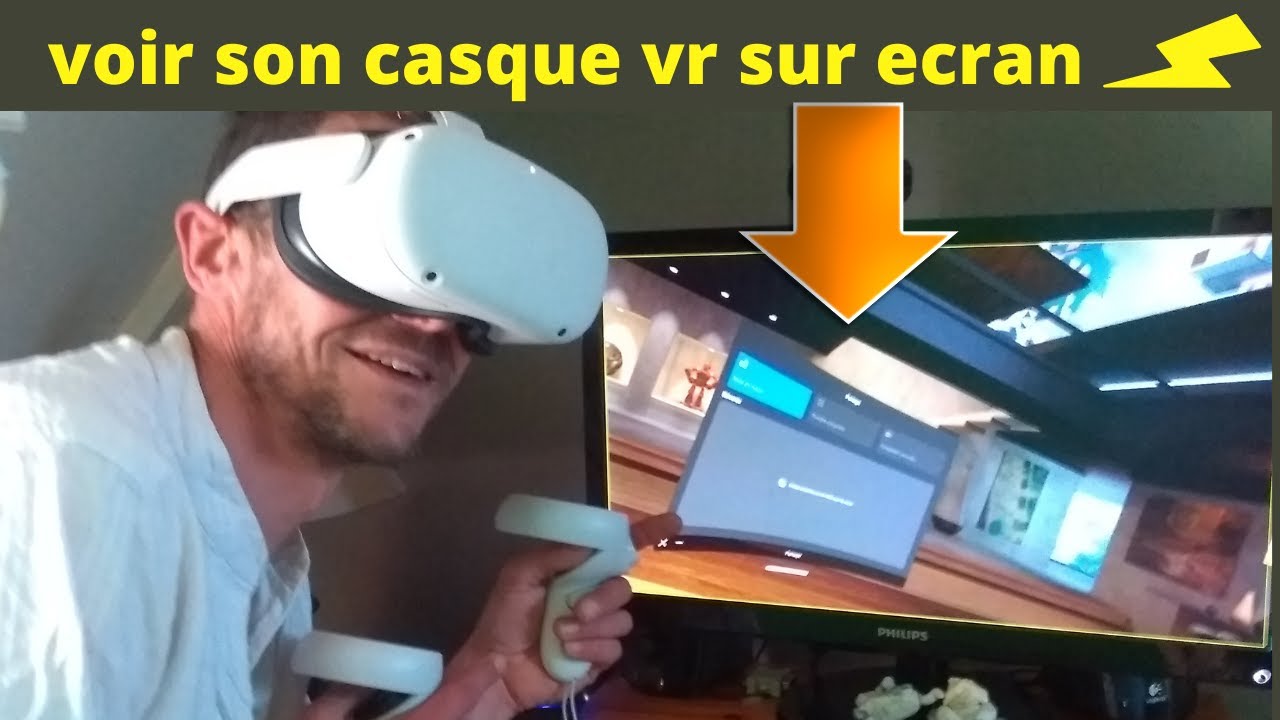 mise en miroir ) comment avoir l'image du casque VR sur l'ordinateur,  tablette , smartphone 