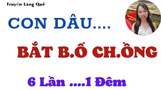 Truyện quê cực hay .  Sống chung