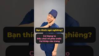 Hay Nằm Nghiêng, Vai Gù Vào Trong, Cổ Đổ Về Trước? Thử Làm Theo Cách Này