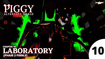 [FINALE] Chapter 10- Laboratory Map | ROBLOX PIGGY BUILD MODE SERIES