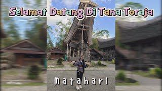 SELAMAT DATANG DI TANA TORAJA