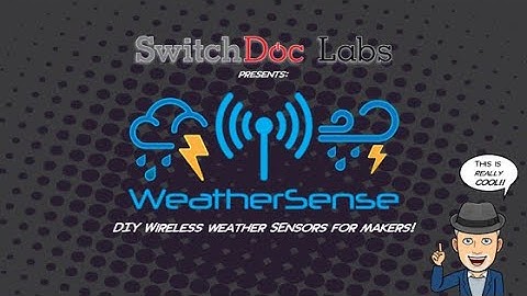 WeatherSense Wireless Weather-Arduino / ESP32 / Raspberry Pi