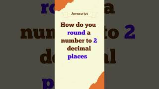 How do you round a number to 2 decimal places? #javascript