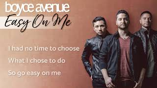 Easy On Me - Adele (Lyrics)(Boyce Avenue acoustic piano cover on Spotify \& Apple