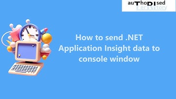 How to send .NET Application Insight data to console window