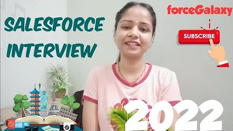 Salesforce Interview | forceGalaxy | Salesforce