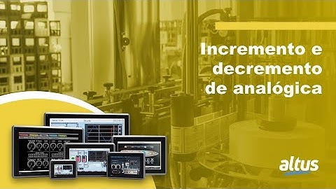 IHM X2 #23 - Incremento e decremento de analógica