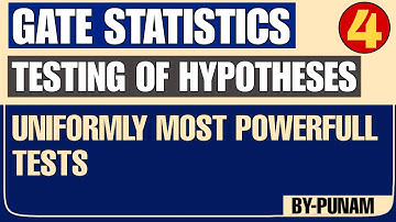 Uniformly Most powerful tests| Solved examples| ONE SHOT VIDEO| GATE STATISTICS| Statistics by Punam