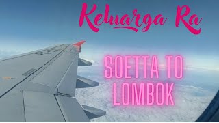 Download Lagu Pesawat Air Asia Menemani Keluarga Ra Trip dari Soetta ke Lombok International Airport MP3