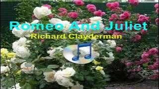 Romeo and Juliet (Instrumental) - Richard Clayderman